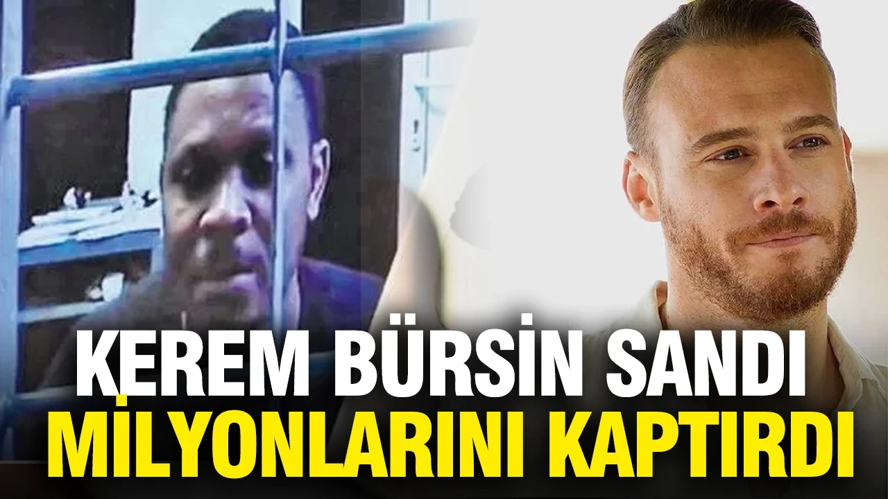 Kerem Bürsin'in adını kullanıp milyonları cebe indirdi