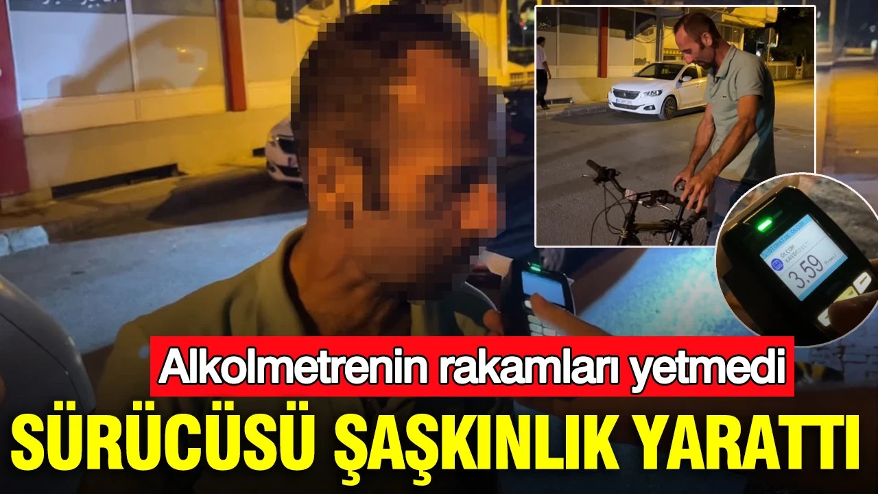 Sürücüsü şaşkınlık yarattı: Alkolmetrenin rakamları yetmedi