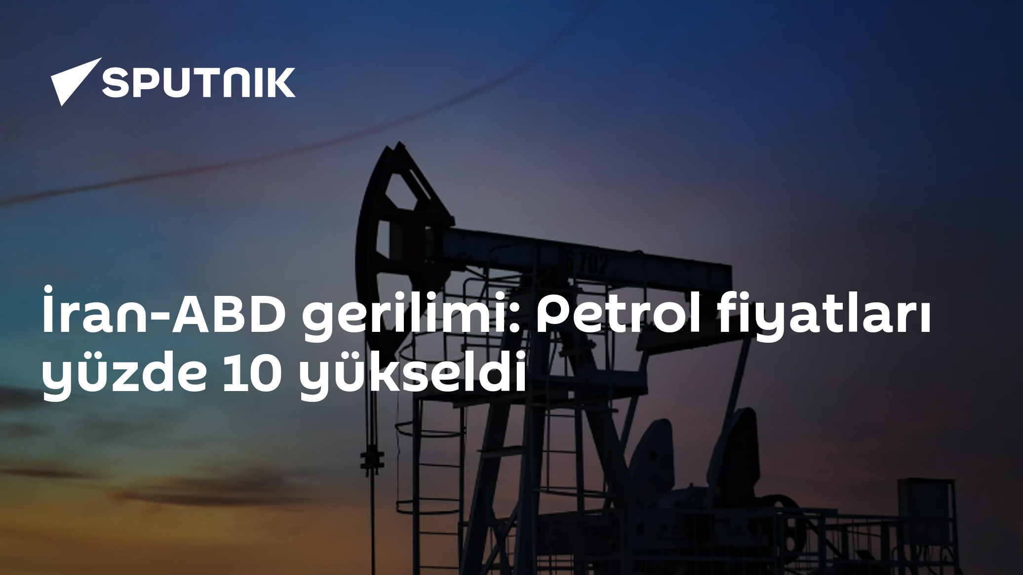 İran-ABD gerilimi: Petrol fiyatları yüzde 10 yükseldi