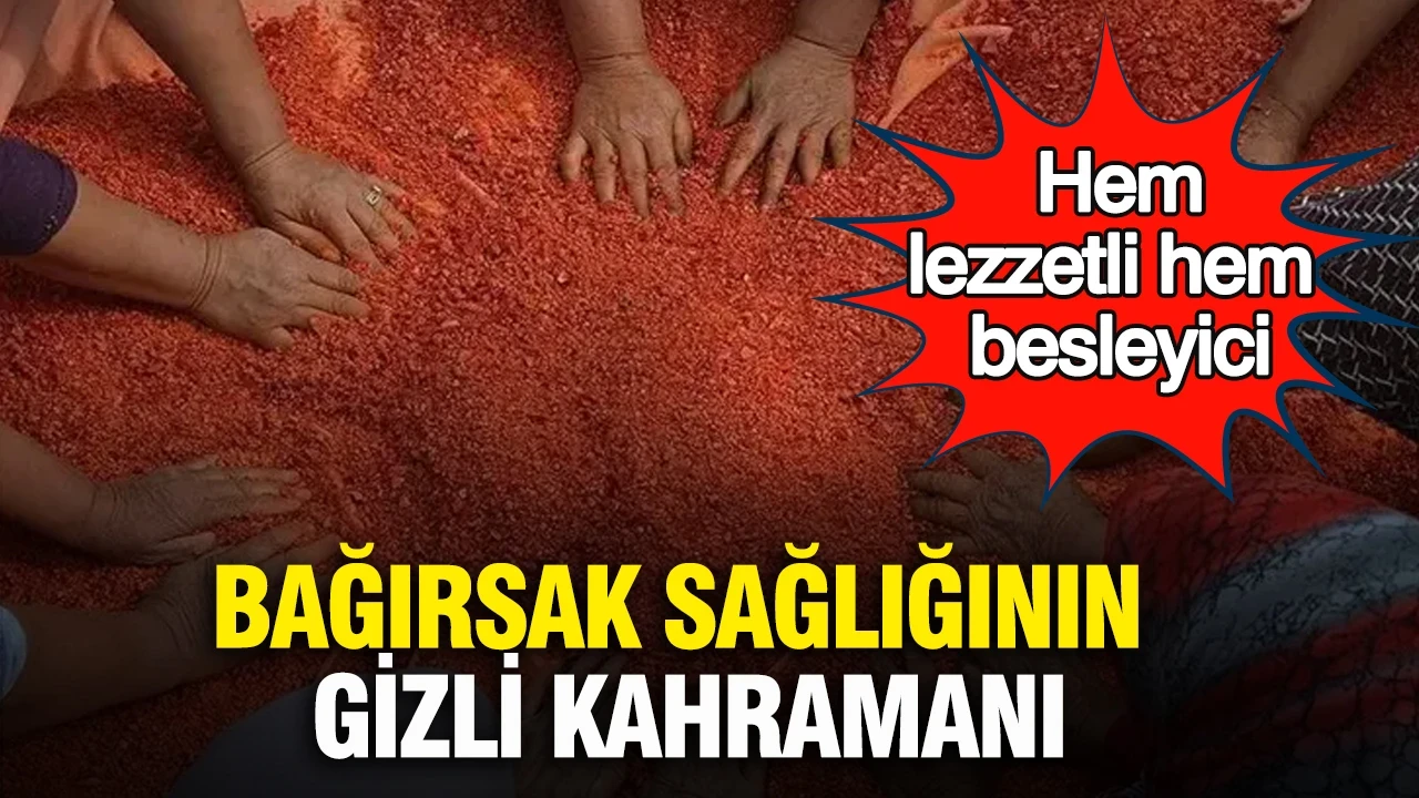 Bağırsak sağlığının gizli kahramanı: Hem lezzetli hem besleyici