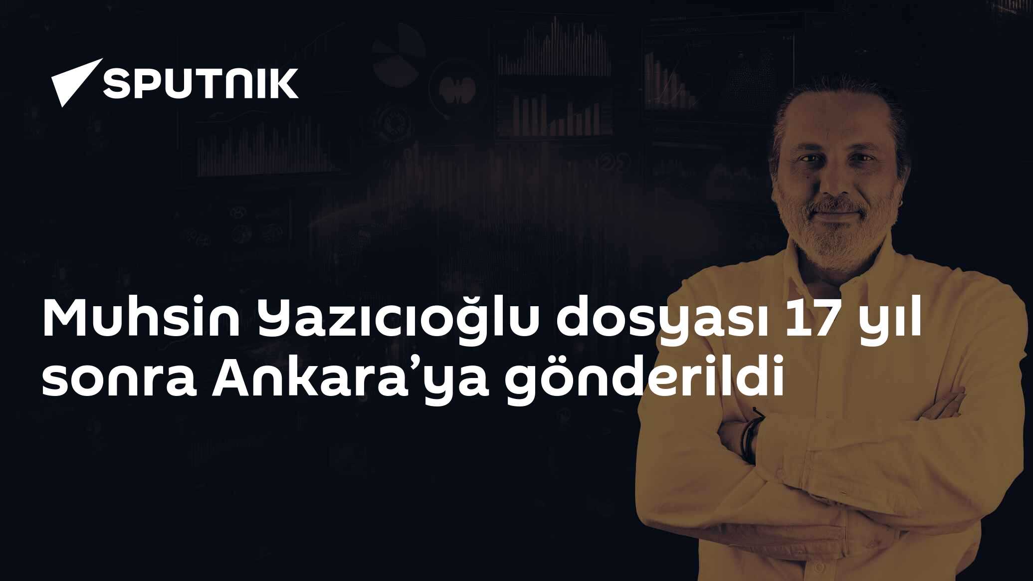 Muhsin Yazıcıoğlu dosyası 17 yıl sonra Ankara’ya gönderildi