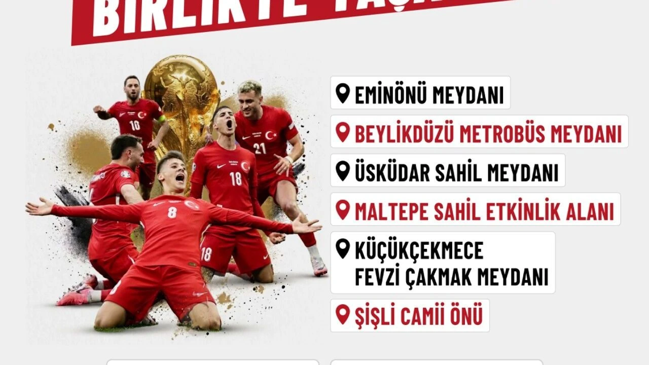 Milli heyecan meydanlara taşınıyor