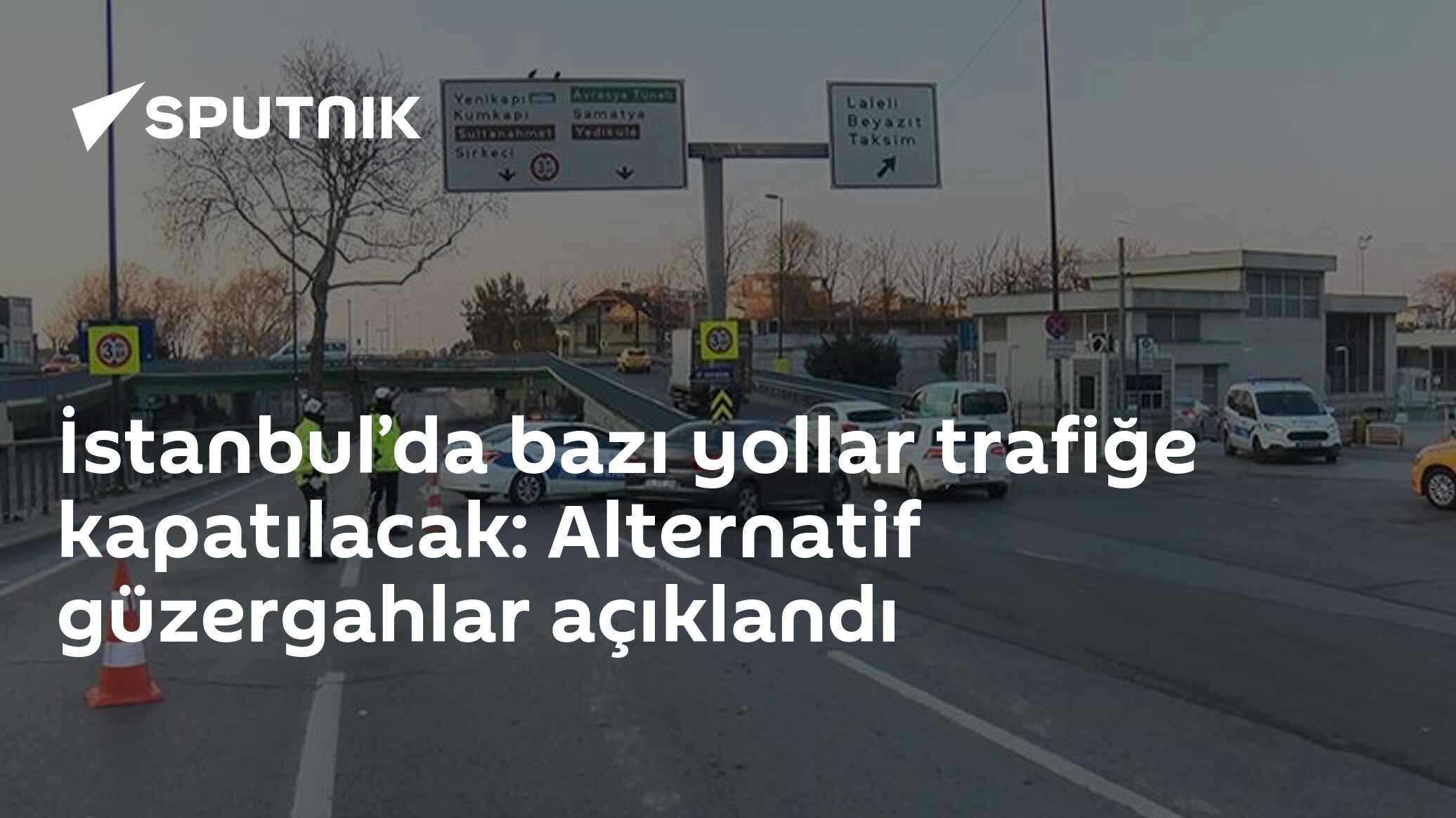 İstanbul’da bazı yollar trafiğe kapatılacak: Alternatif güzergahlar açıklandı