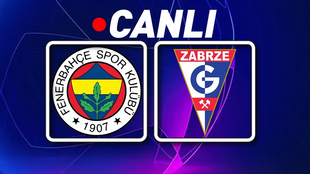 CANLI | Fenerbahçe - Gornik Zabrze | Kanarya, Şampiyonlar Ligi'yle sezonu açıyor (Muhtemel 11'ler)