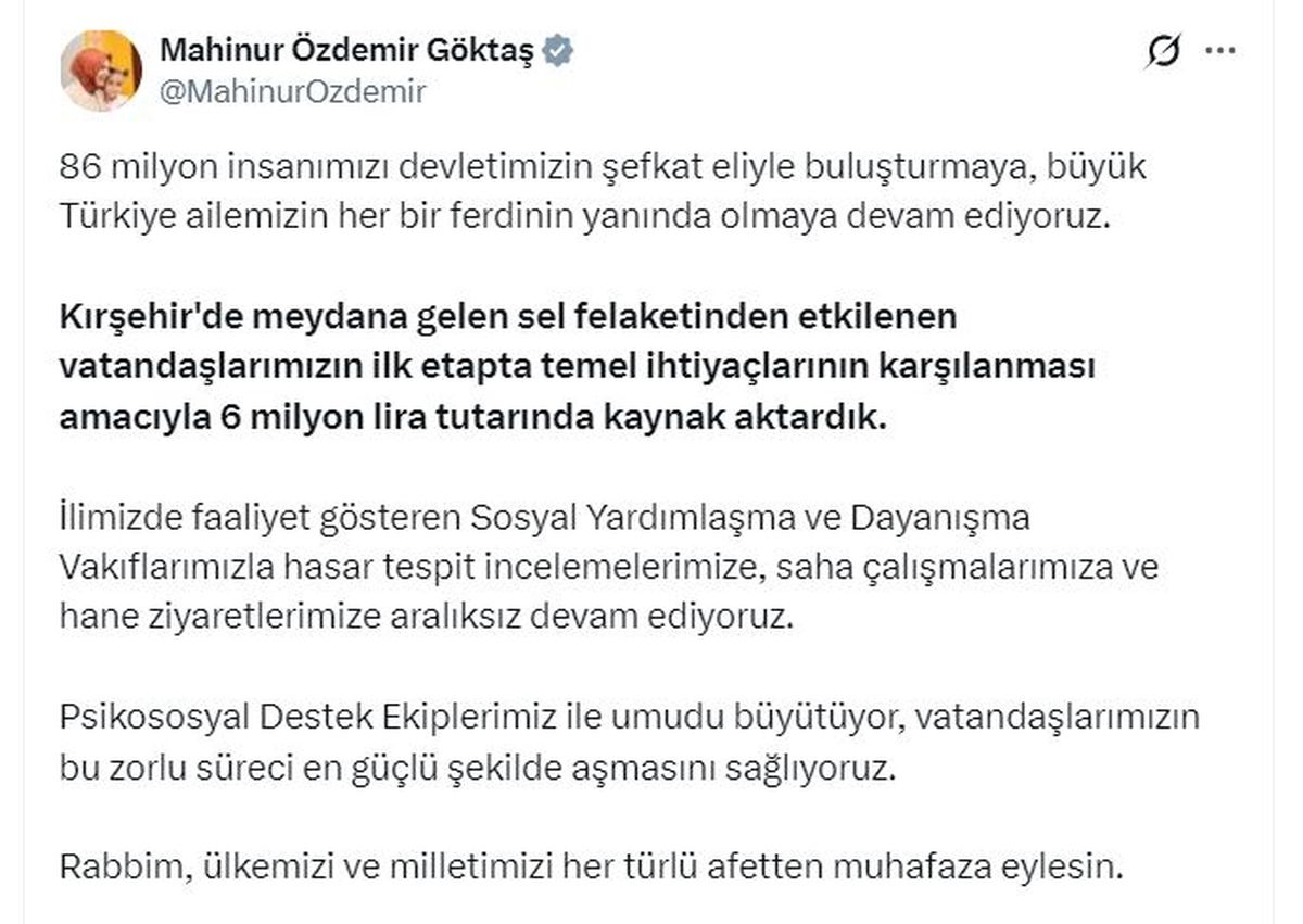 Bakan Göktaş: Kırşehir'deki sel felaketi için ilk etapta 6 milyon lira kaynak aktardık