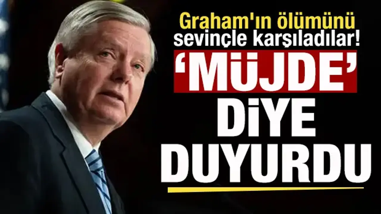 Graham'ın ölümünü sevinçle karşıladılar! 'Müjde' diye duyurdu