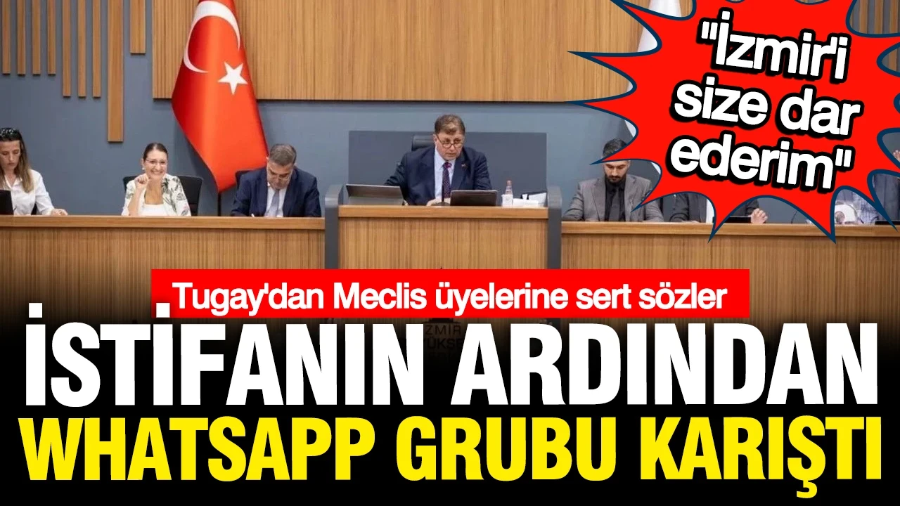 CHP'den istifa eden Cemil Tugay'dan meclis üyelerine: Size İzmir'i dar ederim
