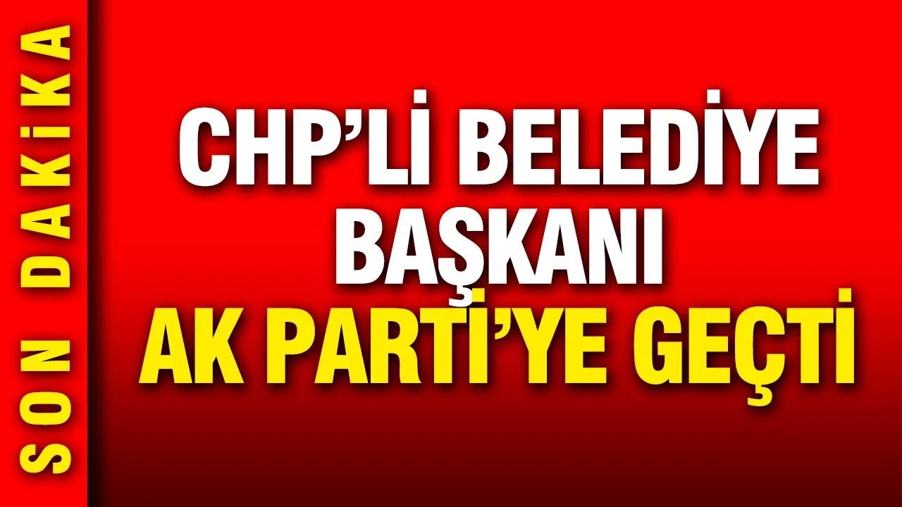 Haymana Belediye Başkanı Levent Koç AK Parti'ye geçti