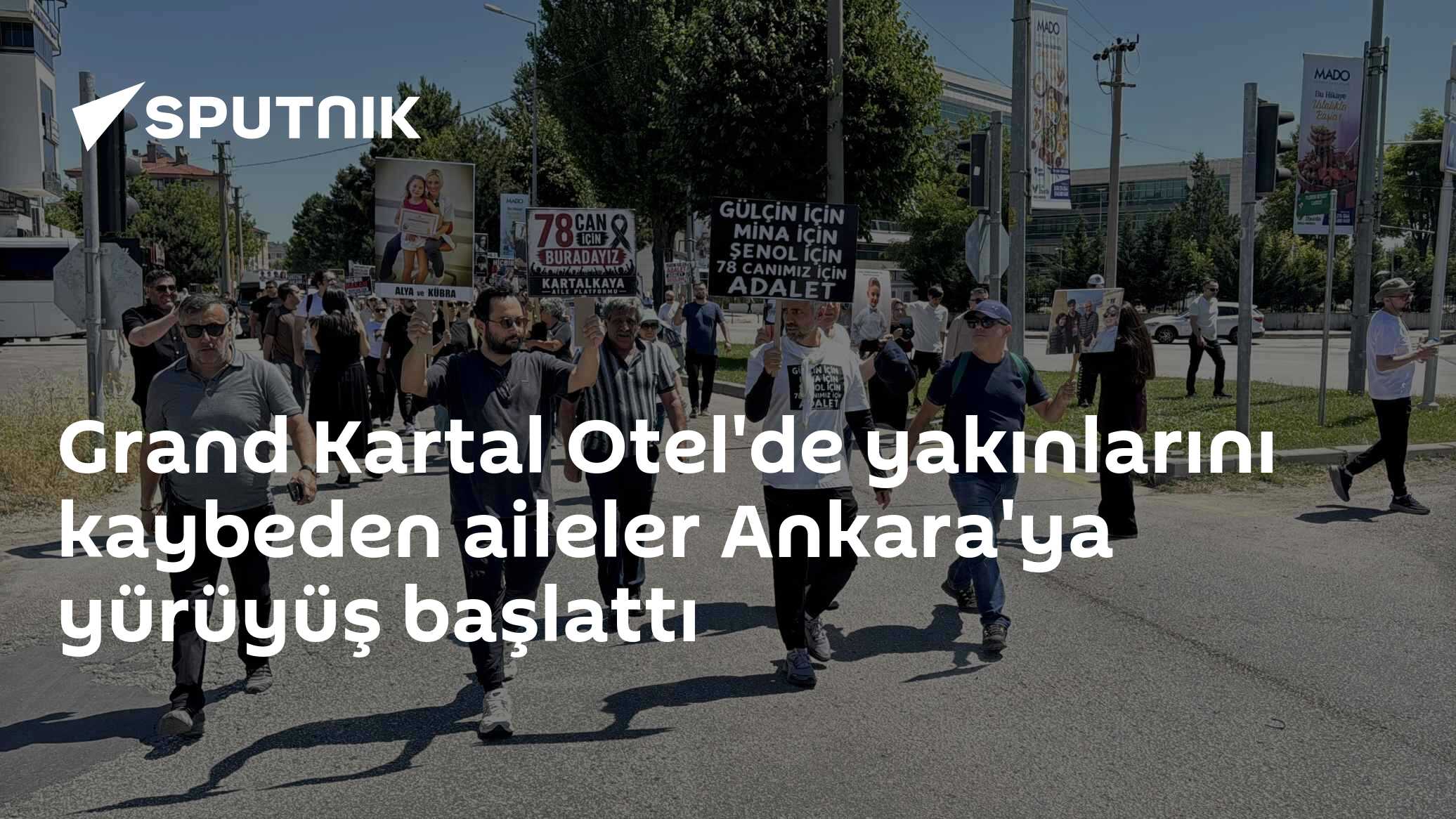 Grand Kartal Otel'de yakınlarını kaybeden aileler Ankara'ya yürüyüş başlattı