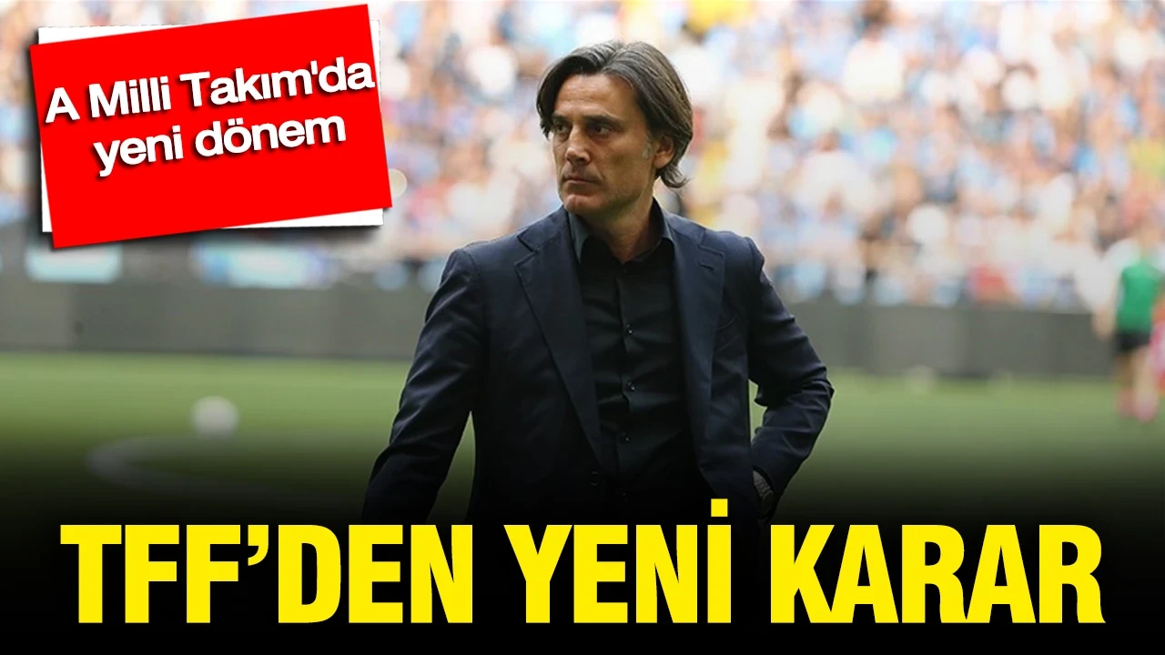 TFF'den yeni karar: A Milli Takım'da yeni dönem
