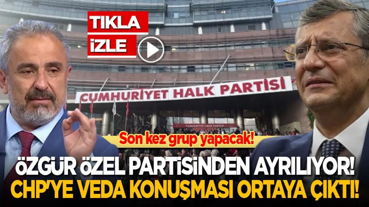 Özgür Özel partisinden ayrılıyor! Son kez grup yapacak: CHP'ye veda konuşması ortaya çıktı!