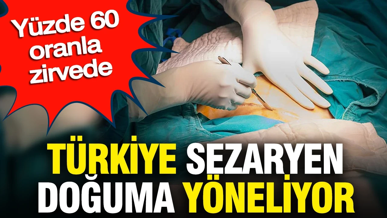 Türkiye sezaryen doğumda yüzde 60'ı aştı: Dikkat çeken veri analizi