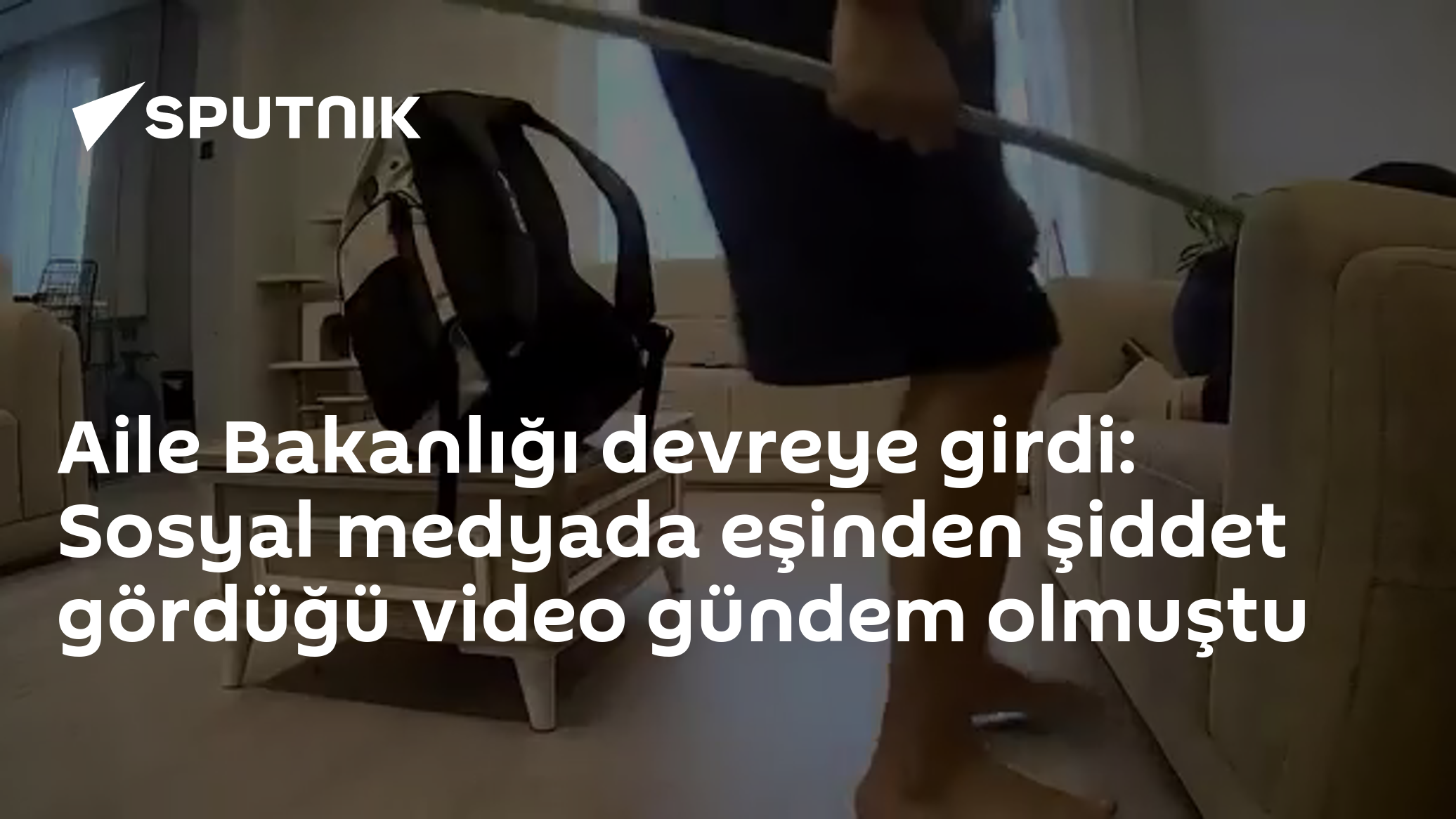 Aile Bakanlığı devreye girdi: Sosyal medyada eşinden şiddet gördüğü video gündem olmuştu