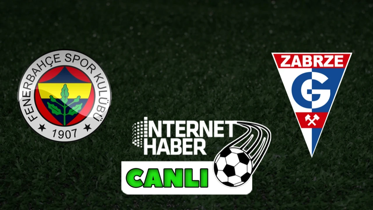 Fenerbahçe - Gornik Zabrze / Canlı anlatım