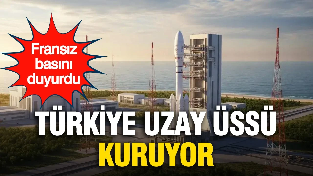 Fransız basını: Türkiye bağımsız uzay fırlatma üssüne kavuşacak