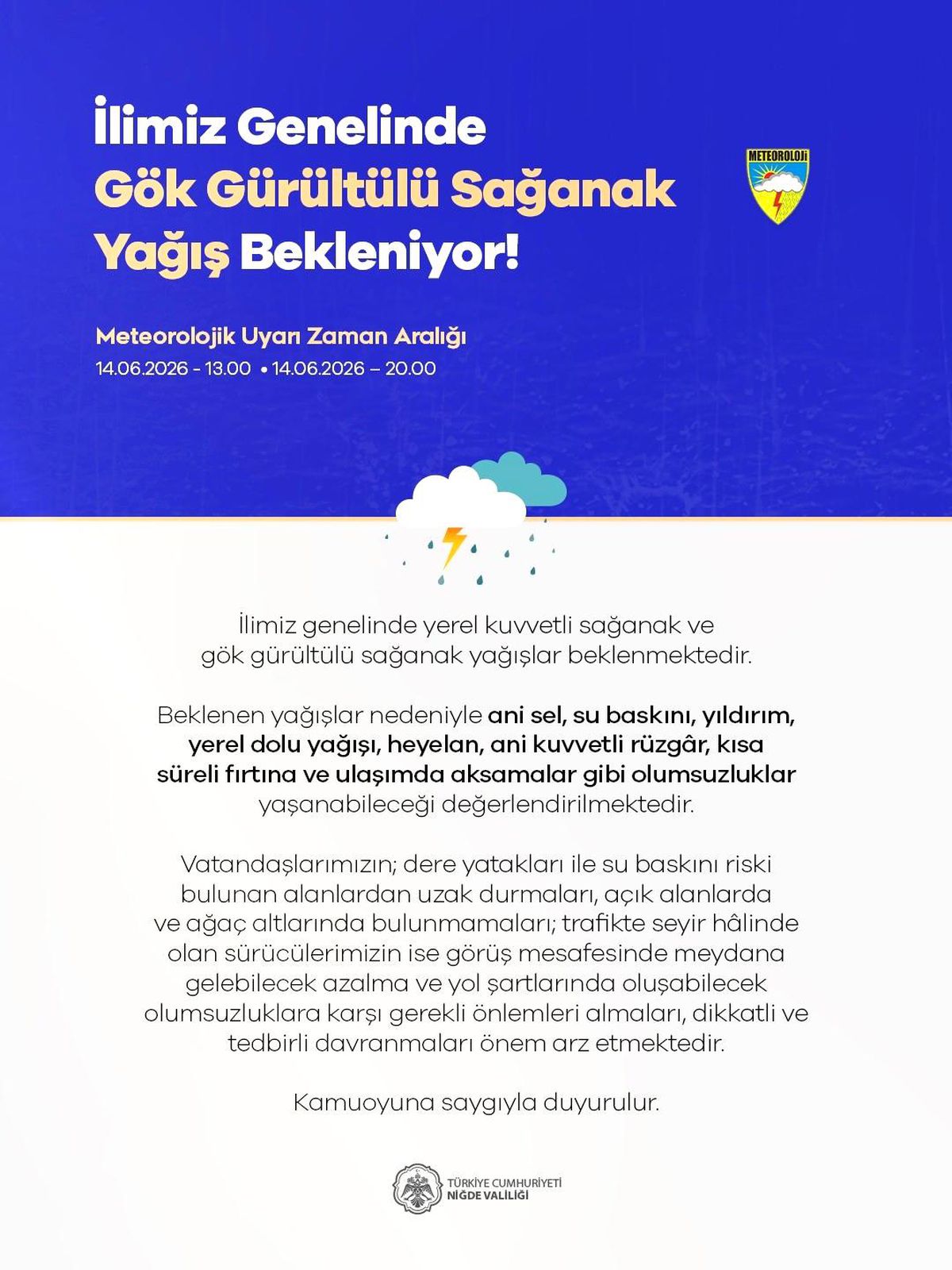 Niğde Valiliği'nden kuvvetli yağış uyarısı