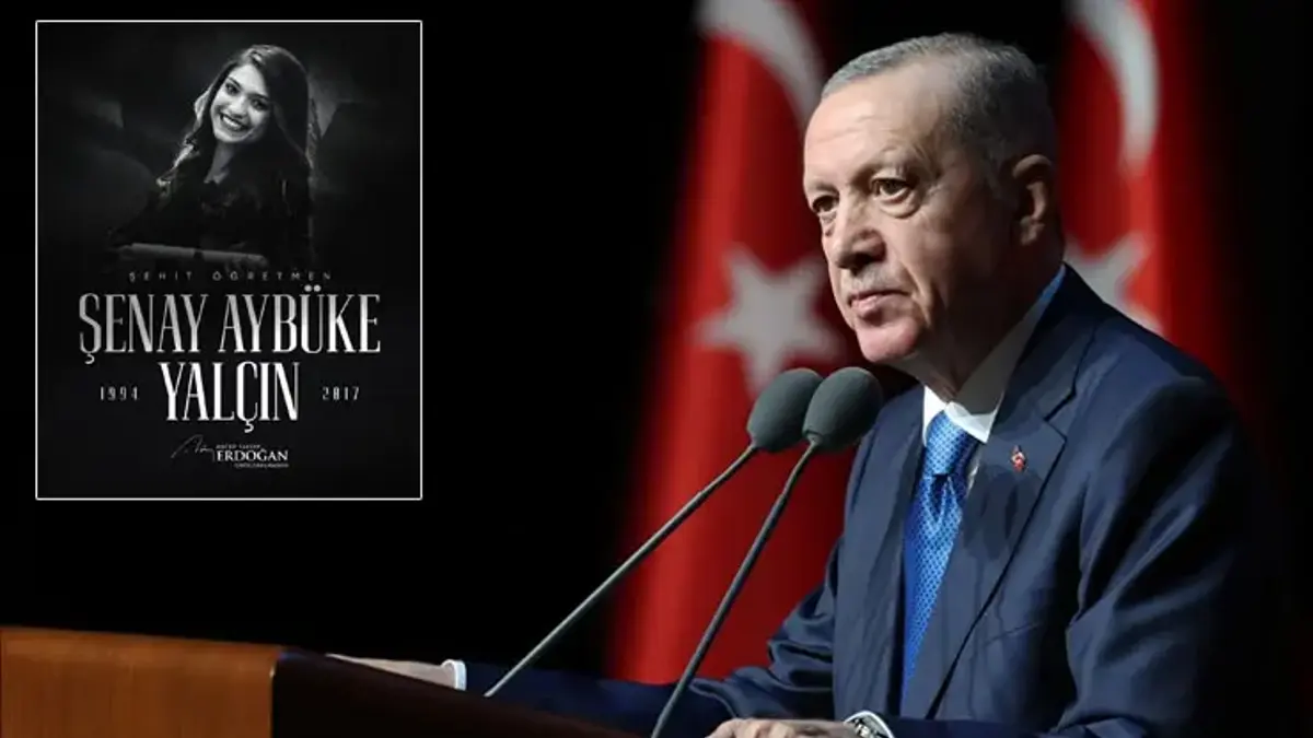 Cumhurbaşkanı Erdoğan, şehit öğretmen Aybüke Yalçın'ı andı