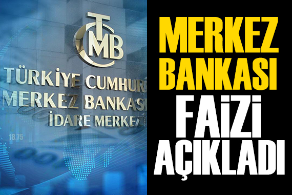 Merkez Bankası faizi sabit bıraktı