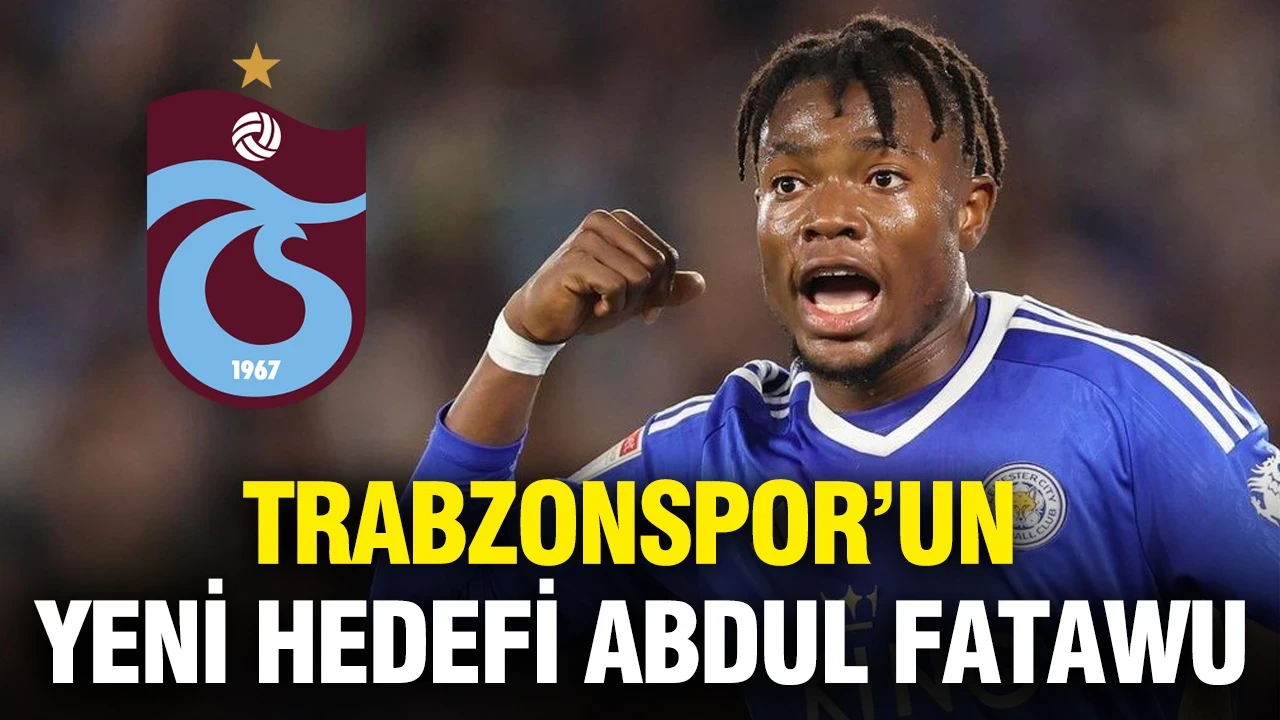 Trabzonspor'un yeni hedefi Abdul Fatawu
