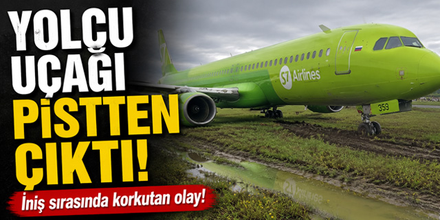 173 yolculu uçak pistten çıktı!
