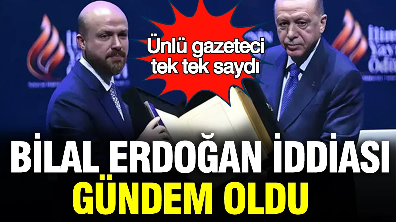 Bilal Erdoğan iddiası gündem oldu: Sedat Bozkurt düşünülen planı tek tek anlattı
