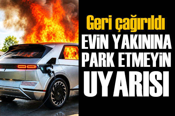 Otomotiv devleri o araçları acil geri çağırıyor!