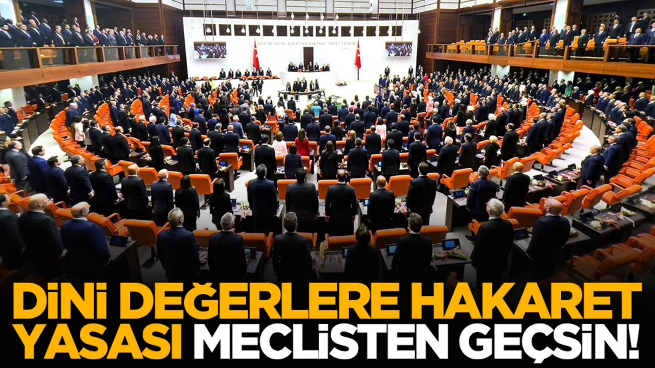 Dini değerlere hakaret yasası meclisten geçsin!