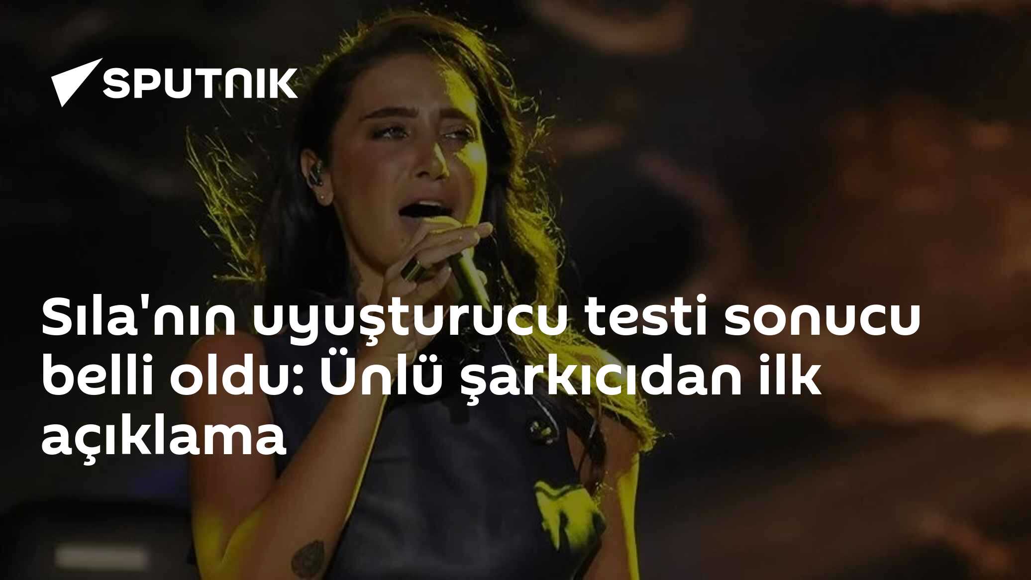 Sıla'nın uyuşturucu testi sonucu belli oldu: Ünlü şarkıcıdan ilk açıklama