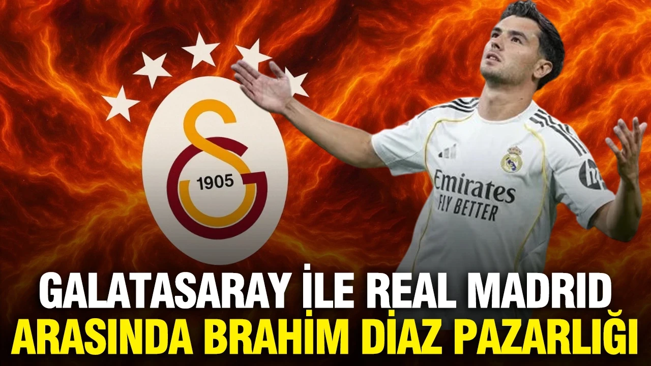 Galatasaray ile Real Madrid arasında Brahim Diaz pazarlığı