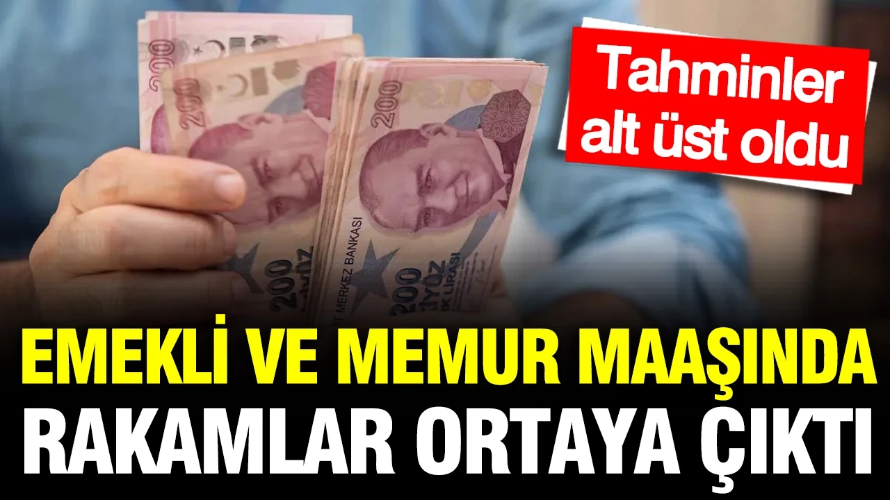 Emekli ve memur temmuz maaşlarında masadaki rakamlar belli oldu
