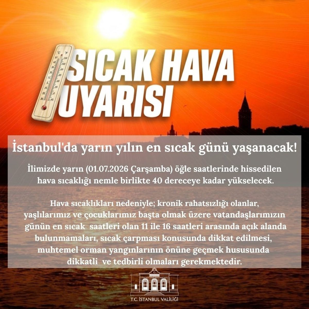İstanbul Valiliği'nden sıcak hava uyarısı