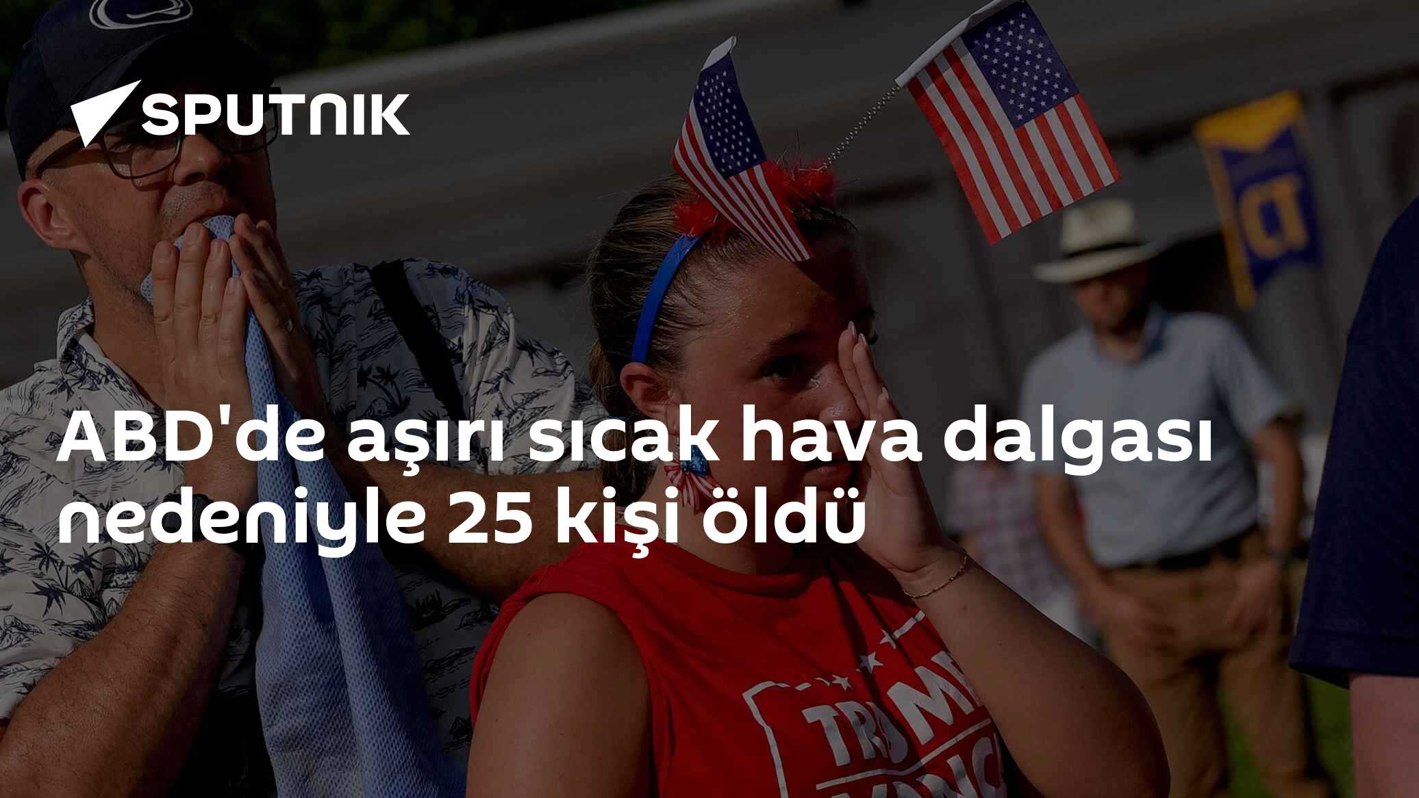 ABD'de aşırı sıcak hava dalgası nedeniyle 25 kişi öldü
