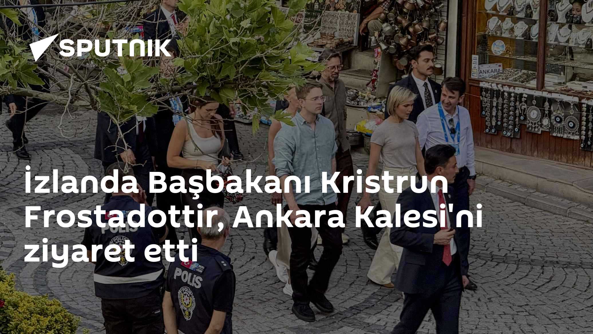 İzlanda Başbakanı Kristrun Frostadottir, Ankara Kalesi'ni ziyaret etti