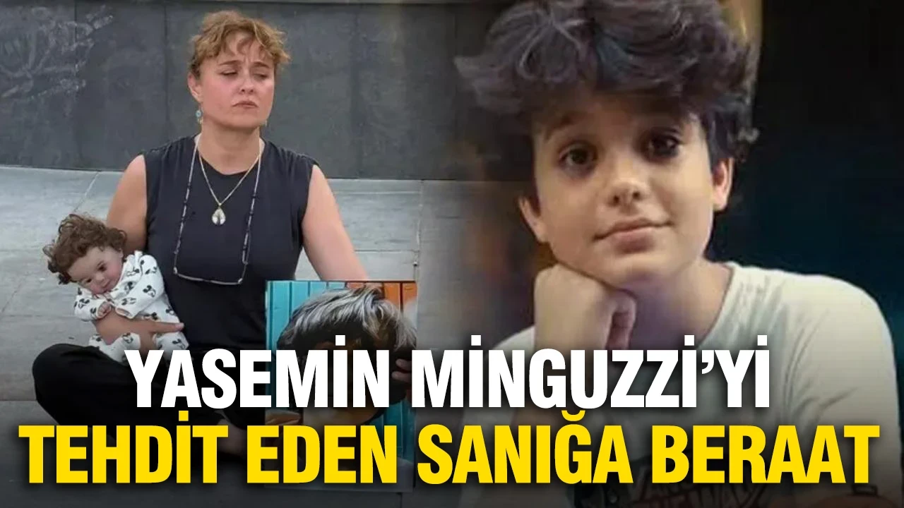 Yasemin Minguzzi'yi tehdit ettiği için tutuklanan sanığa beraat
