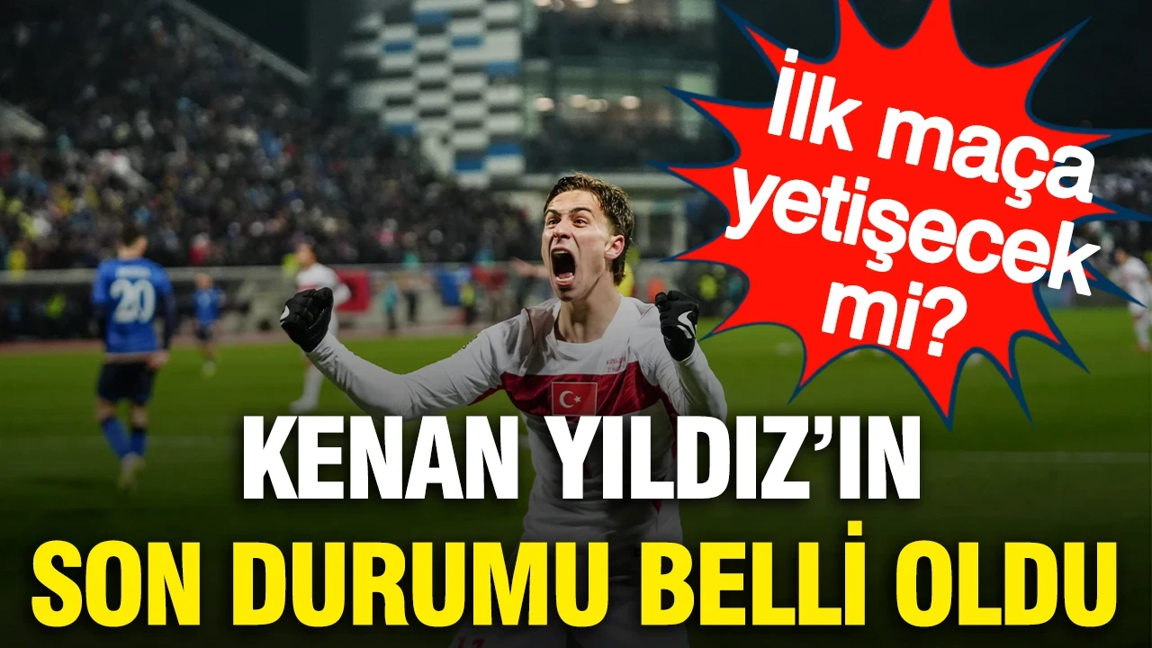 Kenan Yıldız'ın son durumu belli oldu: Avustralya maçında oynayacak mı?