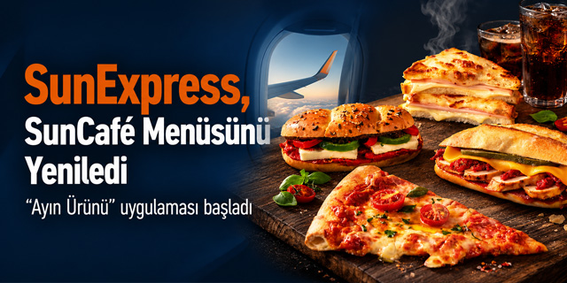 SunExpress, SunCafé Menüsünü Yeniledi
