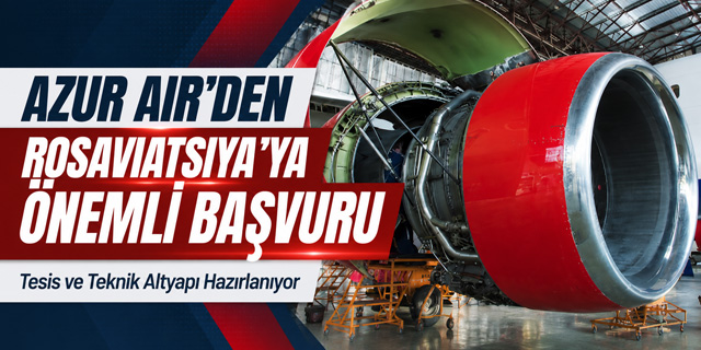 AZUR Air, Rosaviatsiya'ya Kritik Başvurdu
