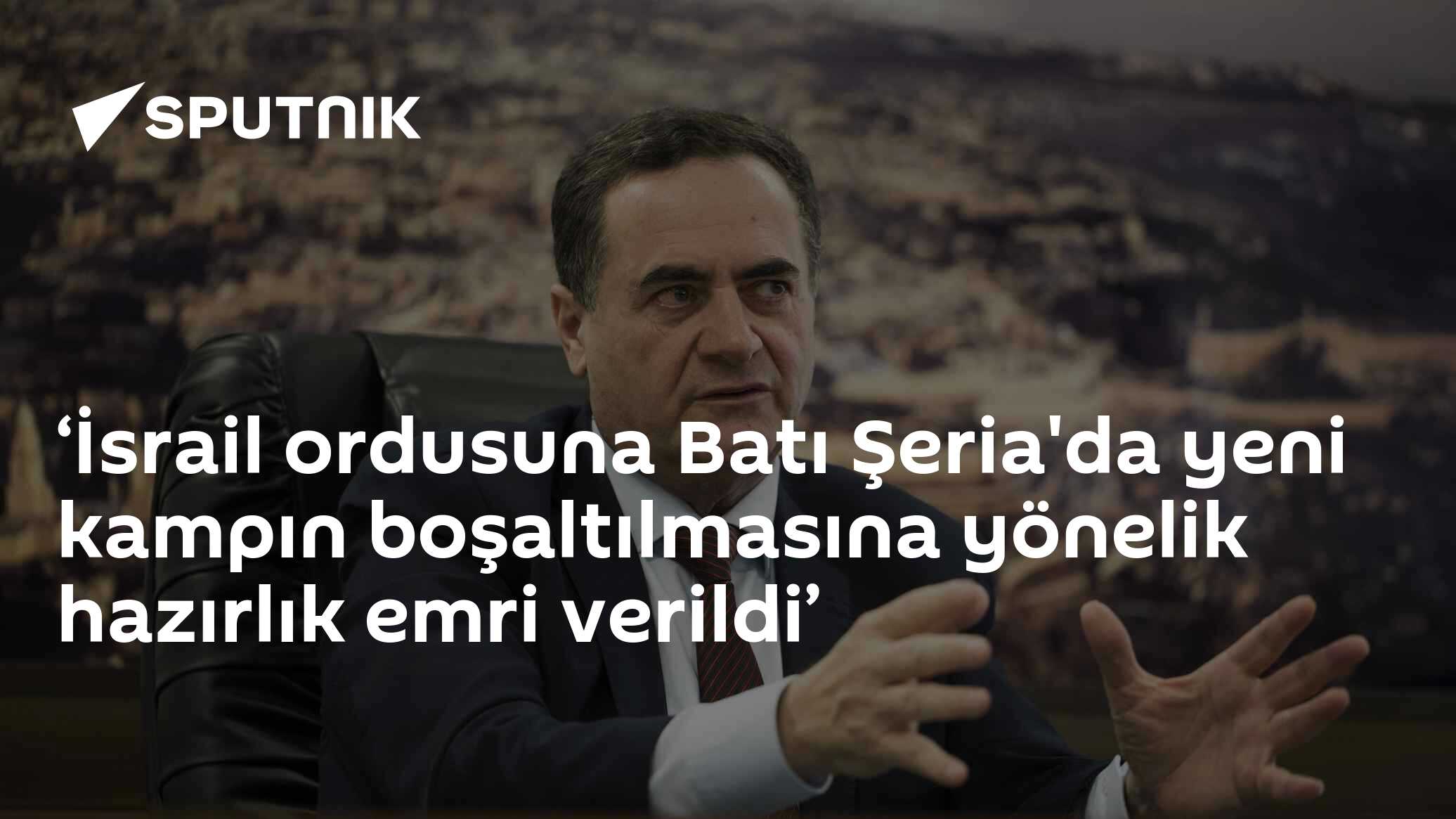‘İsrail ordusuna Batı Şeria'da yeni kampın boşaltılmasına yönelik hazırlık emri verildi’