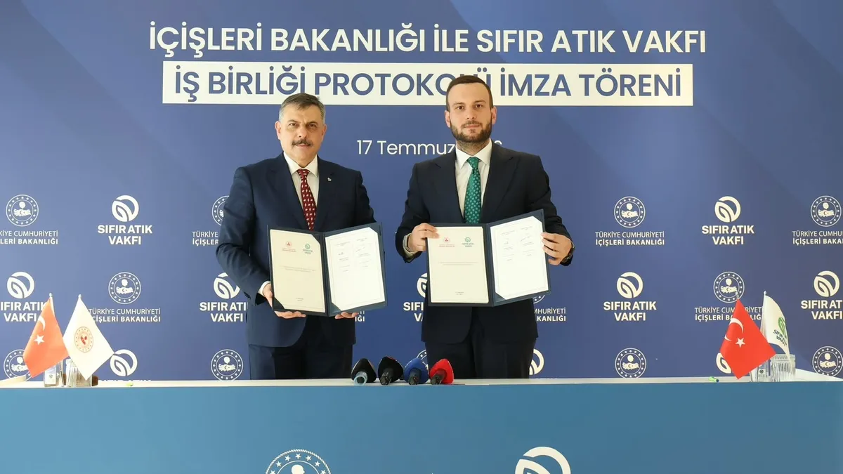 İçişleri Bakanlığı ile Sıfır Atık Vakfı arasında iş birliği protokolü imzalandı