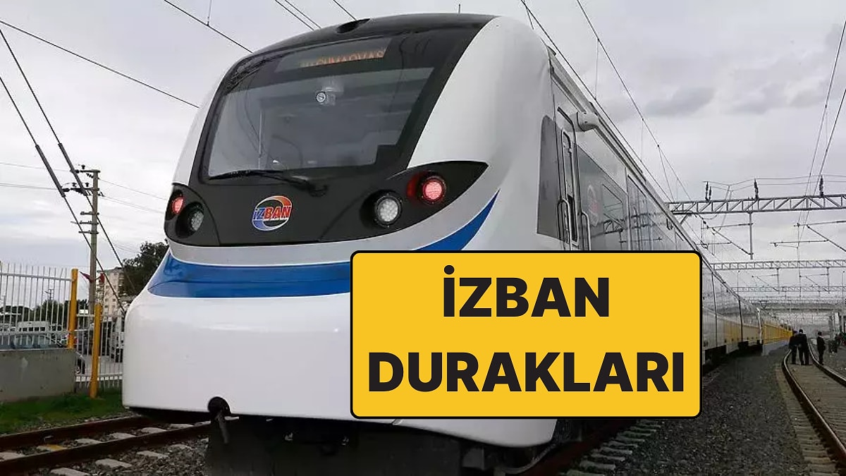 İZBAN Durakları ve İsimleri! 2026 İZBAN Sefer Saatleri ve Güncel Ücret Tarifeleri