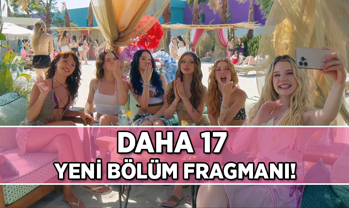 Manifest Daha 17 dizisinde 🎀 Daha 17 dizisinin 7. Bölüm Fragmanı: Leyla'dan Aras'a teklif!