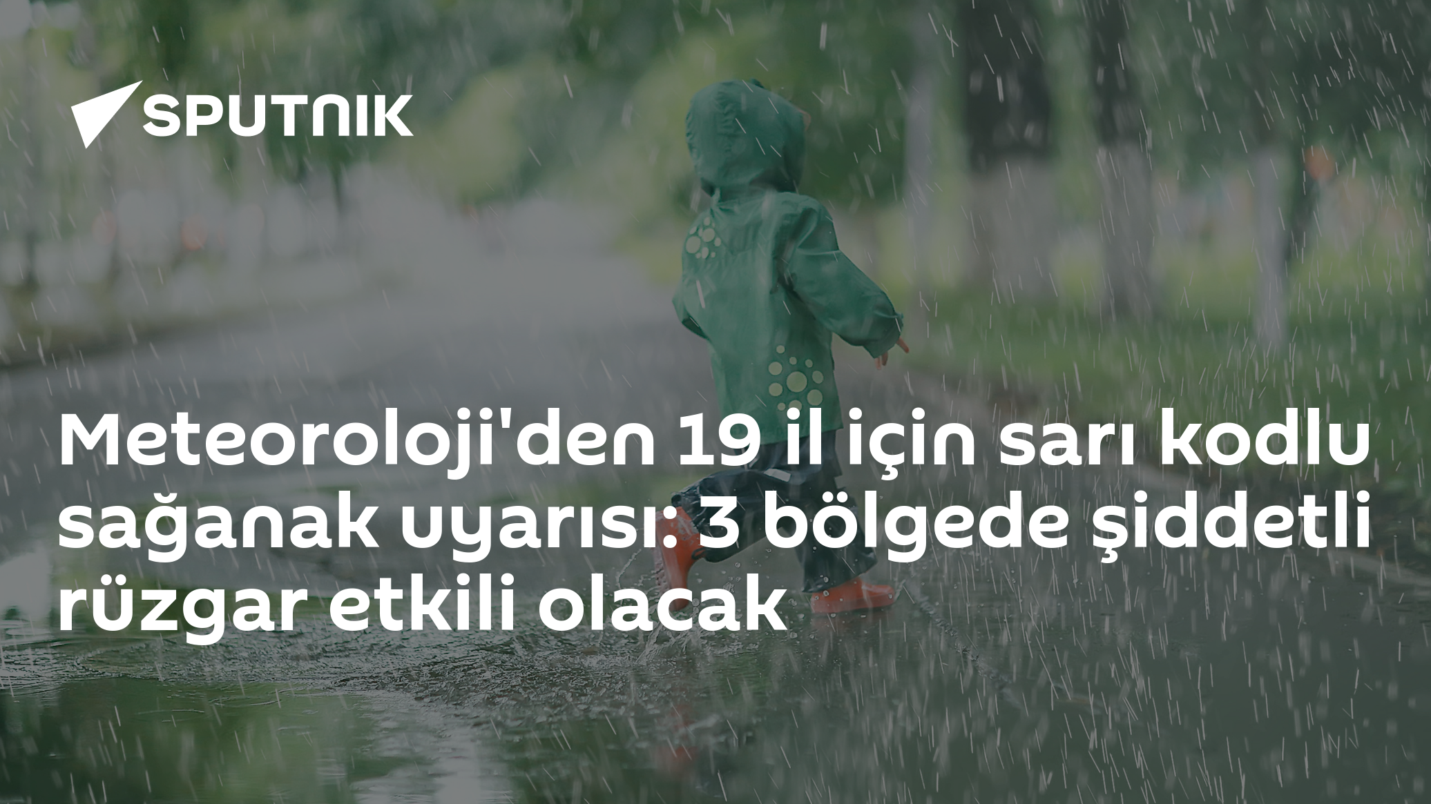 Meteoroloji'den 19 il için sarı kodlu sağanak uyarısı: 3 bölgede şiddetli rüzgar etkili olacak
