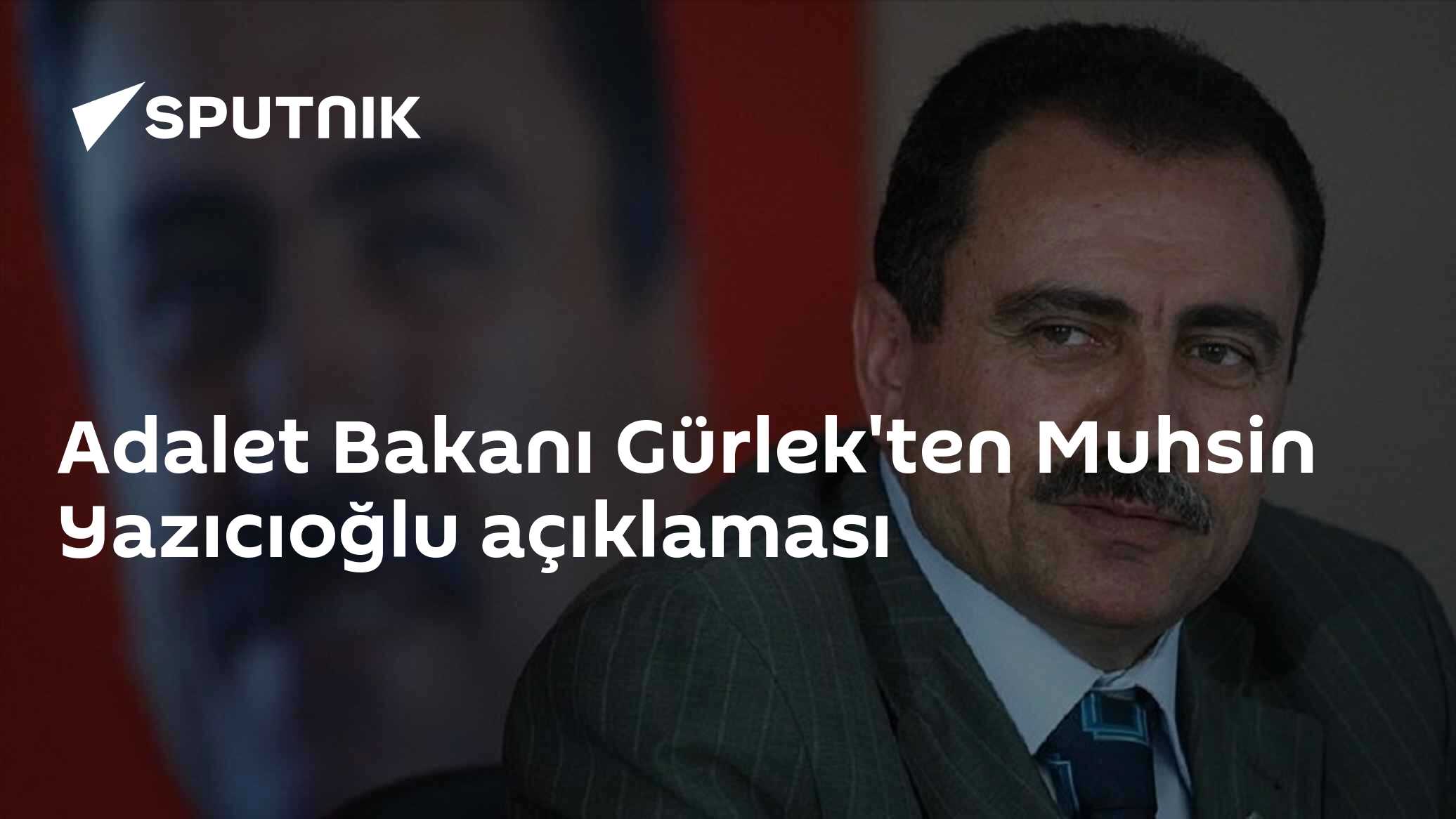 Adalet Bakanı Gürlek'ten Muhsin Yazıcıoğlu açıklaması