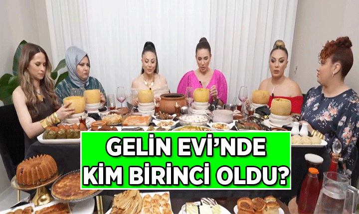Gelin Evi'nde kim kazandı? 26 Haziran 2026 Gelin Evi birincisi hangi gelin oldu?