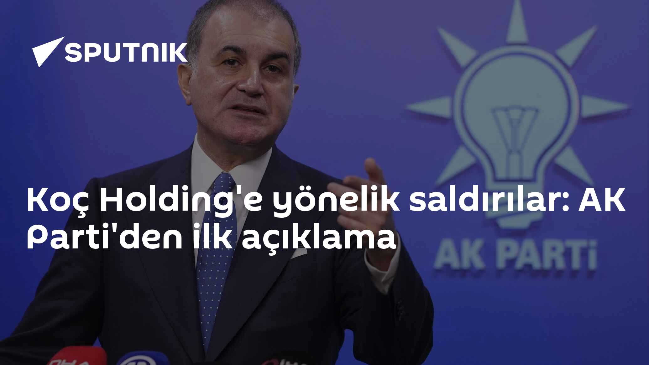 Koç Holding'e yönelik saldırılar: AK Parti'den ilk açıklama