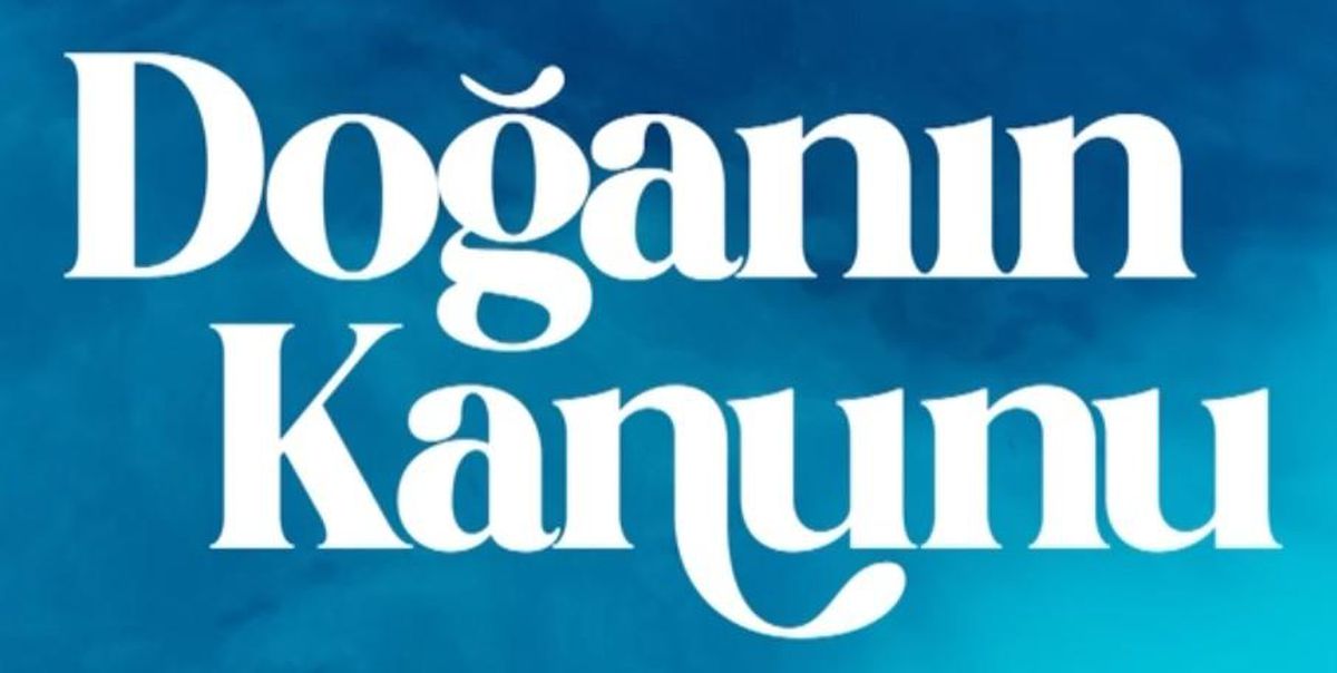 Doğanın Kanunu oyuncuları ve karakterleri kimler?