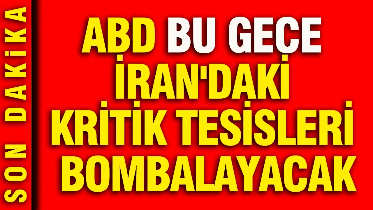 Savunma Bakanı açıkladı: ABD İran'daki kritik tesisleri bombalayacak
