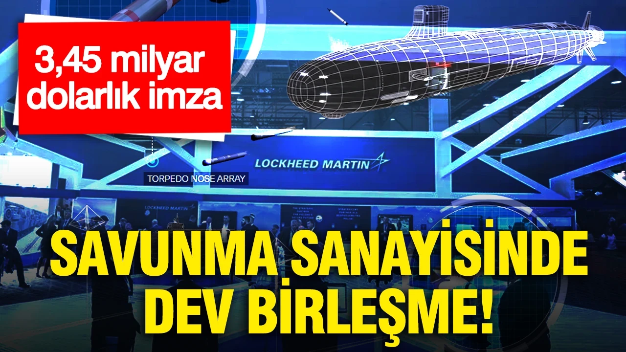 Savunma sanayisinde dev birleşme: 3,45 milyar dolarlık imza