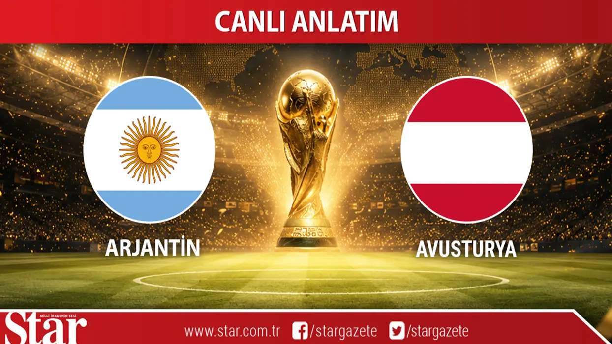 CANLI: Arjantin - Avusturya