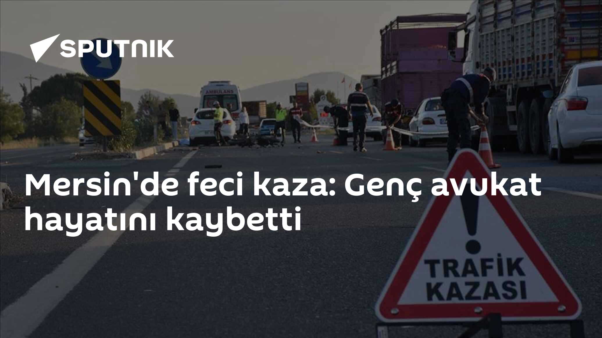 Mersin'de feci kaza: Genç avukat hayatını kaybetti